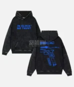 In Glock We Trust Hoodie