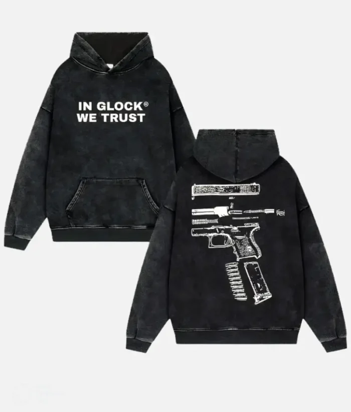 In Glock We Trust Hoodie